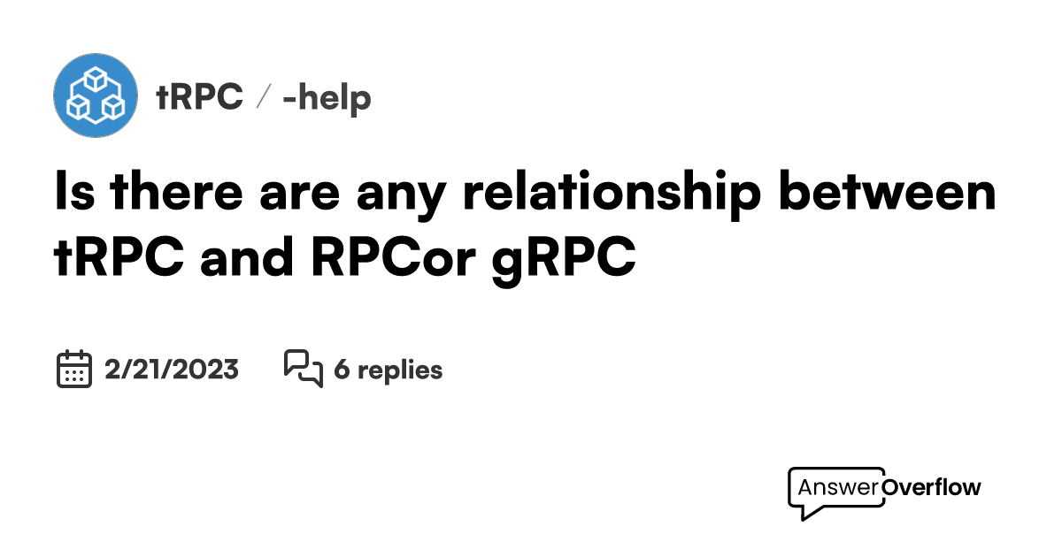 Is there are any relationship between tRPC and RPC(or gRPC)? - tRPC