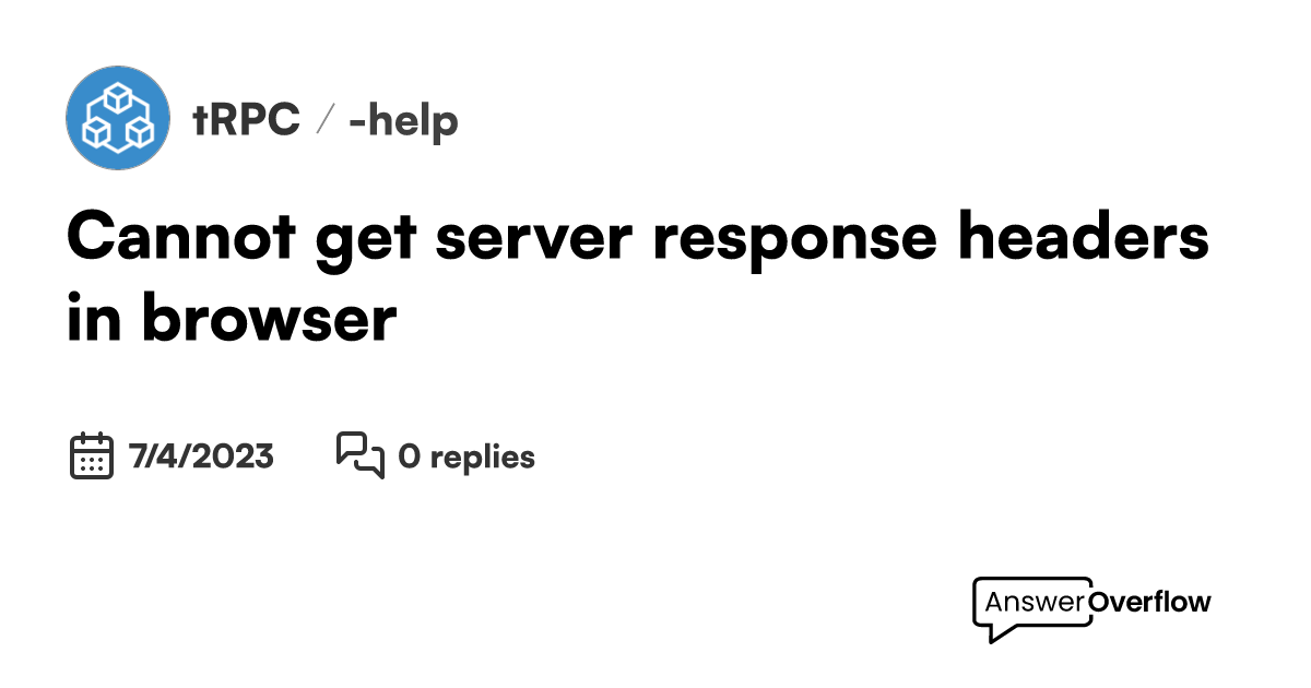 Cannot get server response headers in browser trpc